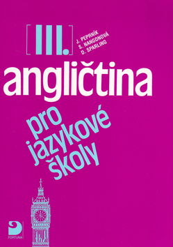 Angličtina pro jazykové školy III.