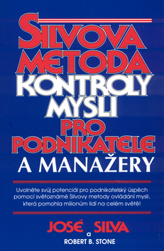 Silvova metoda kontroly mysli pro podnikatele a manažery