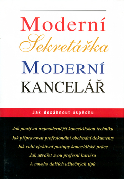 Moderní sekretářka Moderní kancelář