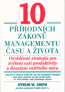 10 přírodních zákonů managementu času a života