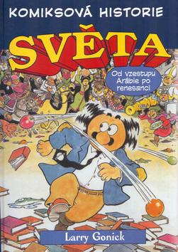 Komiksová historie světa Od vzestupu Arábie po renesanci