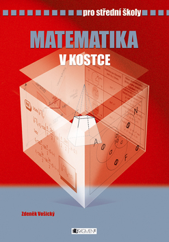 Matematika v kostce pro střední školy