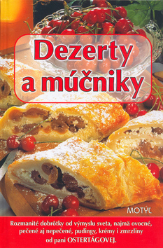 Dezerty a múčniky