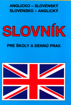 Anglicko - slovenský, slovensko - anglický slovník