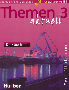 Themen 3 aktuell Kursbuch