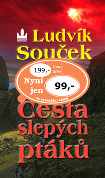 Cesta slepých ptáků