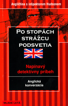 Po stopách strážcu podsvetia