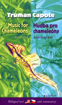 Hudba pro chameleóny, Music for Chameleons