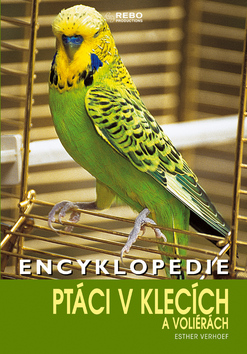 Encyklopedie ptáci v klecích a voliérách