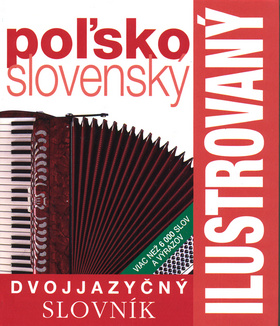 Ilustrovaný dvojjazyčný slovník poľsko-slovenský