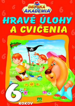 Hravé úlohy a cvičenia 6 rokov