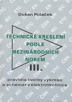 Technické kreslení podle mezinárodních norem III.