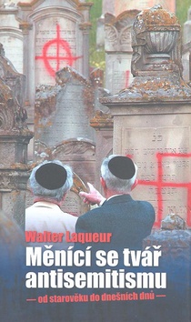 Měnící se tvář antisemitismu