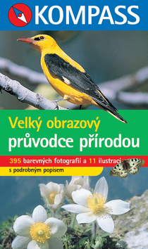 Velký obrazový průvodce přírodou