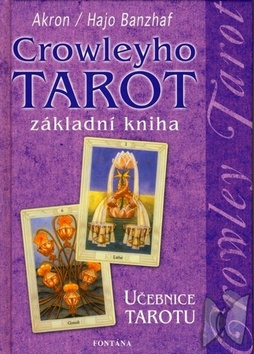 Crowleyho tarot základní kniha