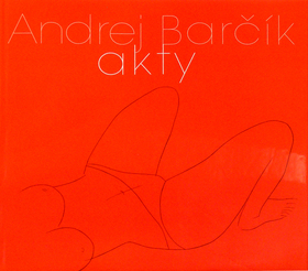 Andrej Barčík Akty