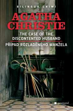 Případ rozladěného manžela, The Case of the Discontented Husband