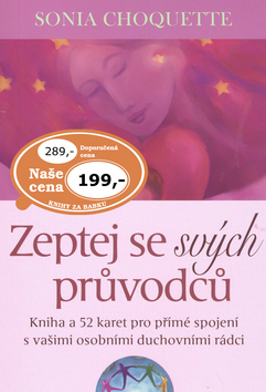 Zeptej se svých průvodců