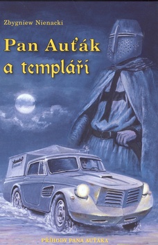 Pan Auťák a Templáři