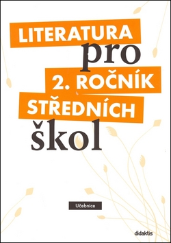 Literatura pro 2. ročník středních škol