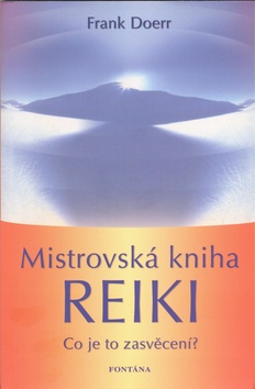 Mistrovská kniha Reiki