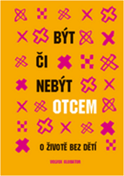 Být či nebýt otcem