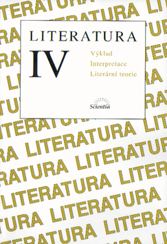 Literatura IV. Výklad