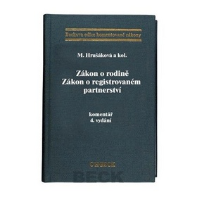 Zákon o rodině Zákon o registrovaném partnerství komentář 4.vydání