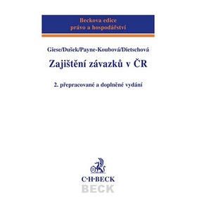 Zajištění závazků v ČR 2. přepracované a doplněné vydání