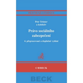 Právo sociálního zabezpečení 4. přepracované a doplněné vydání