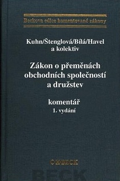 Zákon o přeměnách obchodních společností a družstev. Komentář 1.vydání