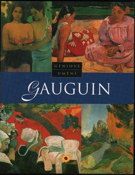 Gauguin Géniové umění
