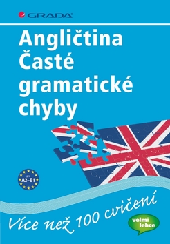 Angličtina Časté gramatické chyby