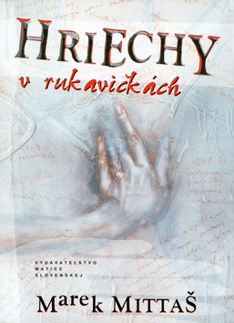 Hriechy v rukavičkách