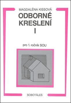 Odborné kreslení I pro 1. ročník SOU