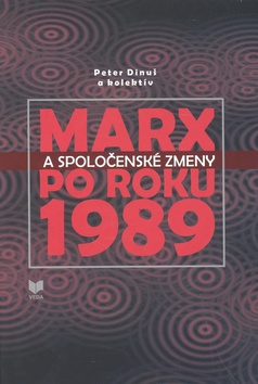 Marx a spoločenské zmeny po roku 1989