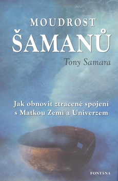 Moudrost šamanů