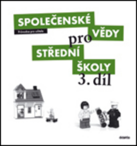 Společenské vědy pro střední školy 3. díl