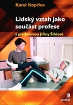 Lidský vztah jako součást profese