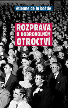 Rozprava o dobrovolném otroctví