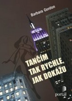 Tančím tak rychle, jak dokážu