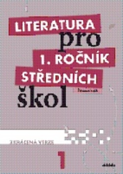 Literatura pro 1. ročník středních škol