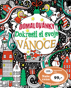 Domalovánky Dokresli si svoje Vánoce