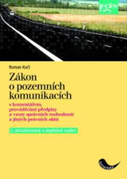 Zákon o pozemních komunikacích s komentářem,