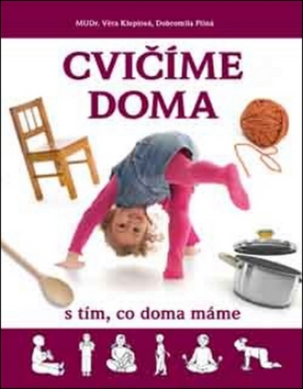 Cvičíme doma s tím, co doma máme