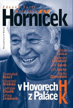 Miroslav Horníček v Hovorech H z Paláce K