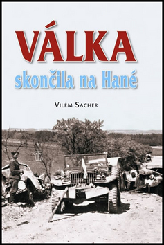 Válka skončila na Hané