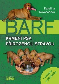 BARF Krmení psa přirozenou stravou