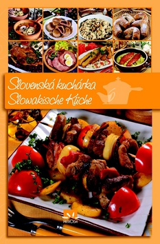 Slovenská kuchárka Slovakische Küche