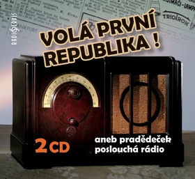 Volá první republika!